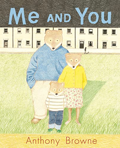 Me and You (9780385614894) by Browne, Anthony