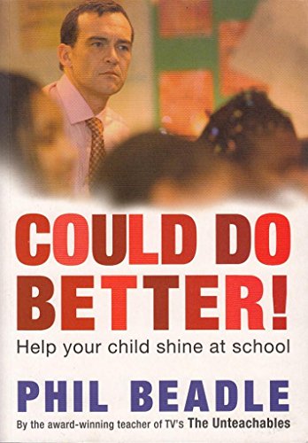 9780385615198: Could Do Better! Help your child shine at school