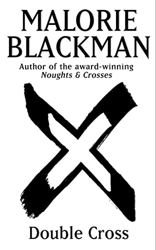 9780385615518: Double Cross: Book 4 (Noughts And Crosses)