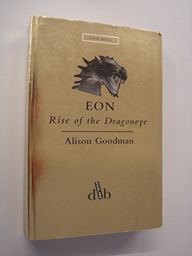 Eon: Rise of the Dragoneye (9780385616553) by Author