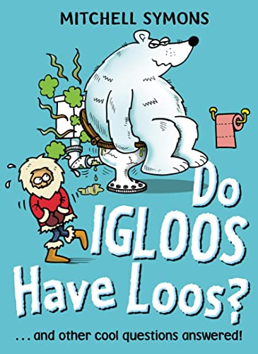 Imagen de archivo de Do Igloos Have Loos? (Mitchell Symons' Trivia Books) a la venta por Bahamut Media