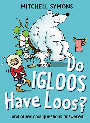 Stock image for Do Igloos Have Loos? (Mitchell Symons' Trivia Books) for sale by WorldofBooks