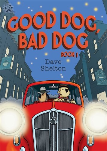 Imagen de archivo de DFC Library: Good Dog, Bad Dog a la venta por WorldofBooks