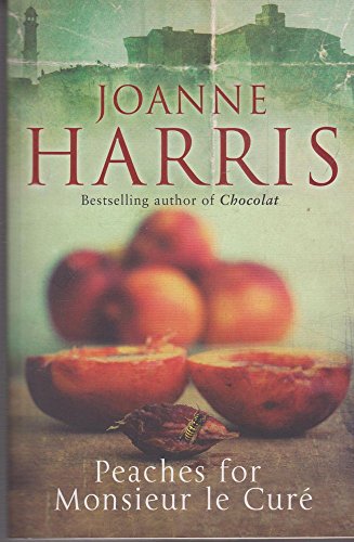 Stock image for Peaches for Monsieur Le Cure: Chocolat 3 for sale by WorldofBooks