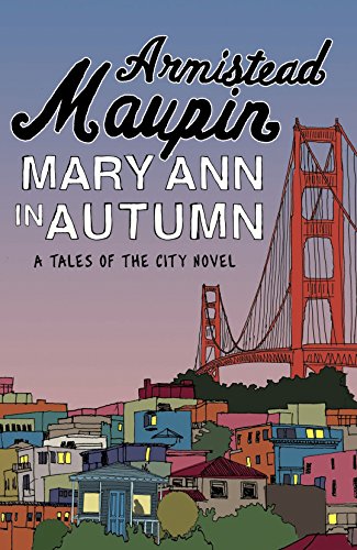 Mary Ann in Autumn - Maupin, Armistead