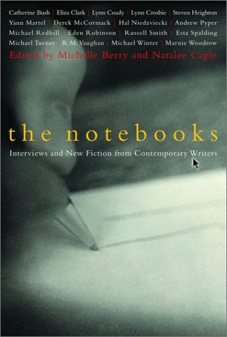 9780385658270: The Notebooks: Interviews And New Fiction From Contempory Writers