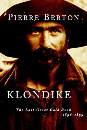 Stock image for Klondike: The Last Great Gold Rush, 1896-1899 for sale by Zoom Books Company