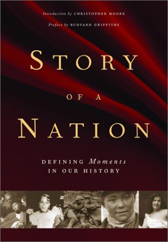 Stock image for Story of a Nation : Defining Moments in Our History: Stories for sale by Hourglass Books