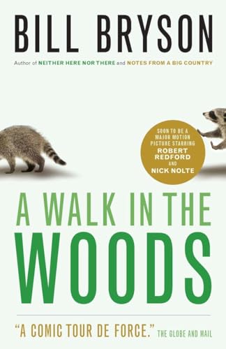Stock image for A Walk in the Woods : Rediscovering America on the Appalachian Trail for sale by Brown's Books