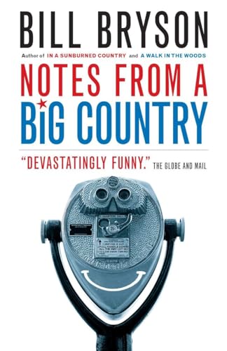 Beispielbild fr Notes from a Big Country zum Verkauf von Better World Books