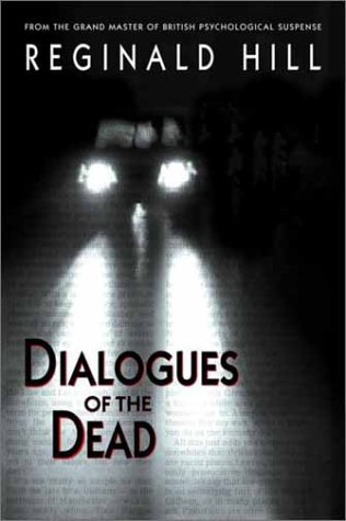 Beispielbild fr Dialogues of the Dead:A Dalziel and Pascoe Mystery zum Verkauf von Hourglass Books