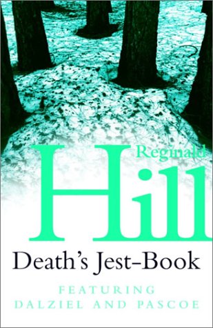 Beispielbild fr Death's Jest Book: Featuring Dalziel and Pascoe zum Verkauf von PsychoBabel & Skoob Books