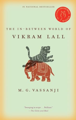 The In-Between World of Vikram Lall; A Novel