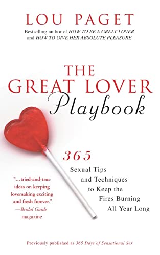 Beispielbild fr Great Lover Playbook : 365 Tips and Techniques to Keep the Fires Burning All Year Long zum Verkauf von Better World Books