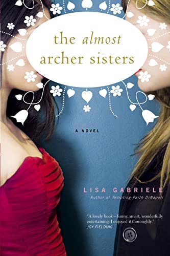 9780385660396: The Almost Archer Sisters
