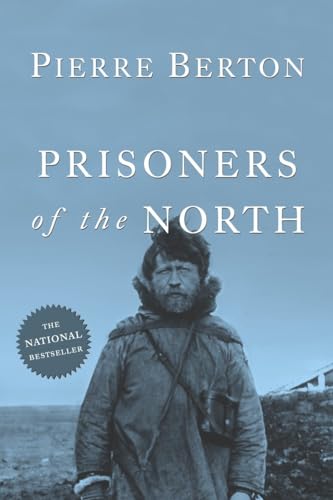 Stock image for Prisoners of the North for sale by Better World Books
