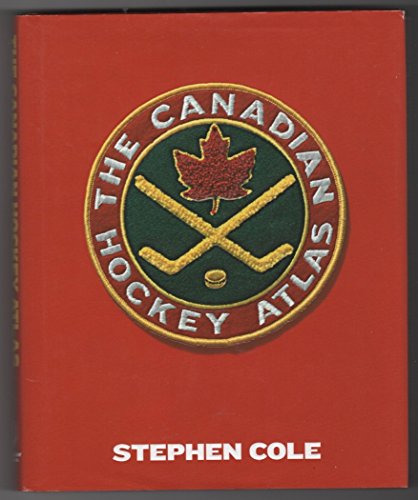 Stock image for The Canadian Hockey Atlas for sale by ThriftBooks-Dallas