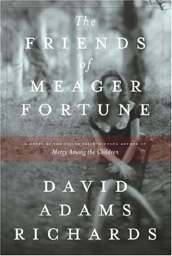 9780385660945: The Friends of Meager Fortune