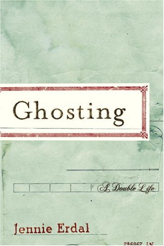 Beispielbild fr Ghosting: A Double Life zum Verkauf von Hourglass Books