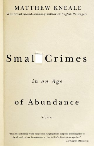 Beispielbild fr Small Crimes in an Age of Abundance zum Verkauf von WorldofBooks