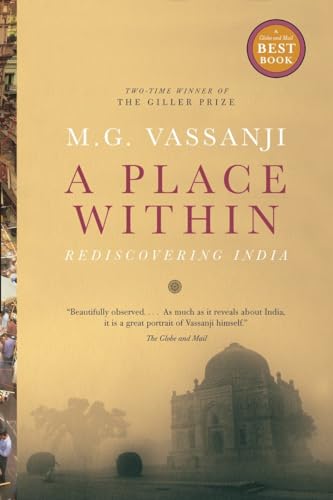 Imagen de archivo de A Place Within : Rediscovering India a la venta por Better World Books