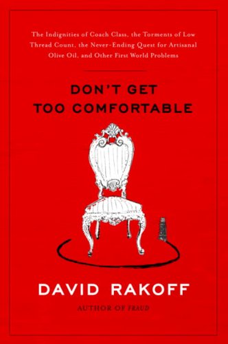 Beispielbild fr Don't Get Too Comfortable zum Verkauf von ThriftBooks-Atlanta