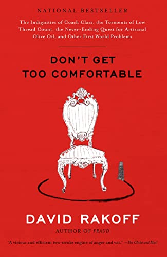 Stock image for Don't Get Too Comfortable for sale by ThriftBooks-Dallas