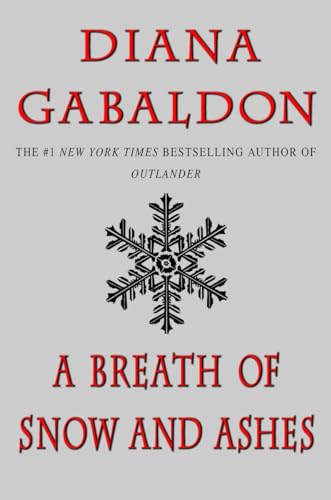 Beispielbild fr A Breath of Snow and Ashes (Outlander) zum Verkauf von Hawking Books