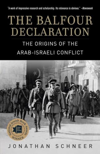 Stock image for The Balfour Declaration: The Origins Of The Arab-Israeli Conflict for sale by Dragonfly Books