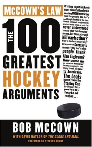 Beispielbild fr McCown's Law : The 100 Greatest Hockey Arguments zum Verkauf von Better World Books