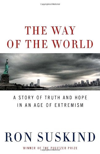 Beispielbild fr Way of the World : A Story of Truth and Hope in an Age of Extremism zum Verkauf von Better World Books