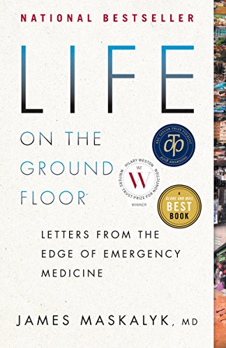 Beispielbild fr Life on the Ground Floor : Letters from the Edge of Emergency Medicine zum Verkauf von Better World Books: West