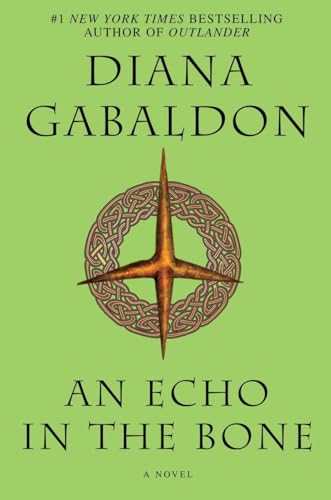 Imagen de archivo de An Echo in the Bone: A Novel (Outlander) a la venta por Hawking Books