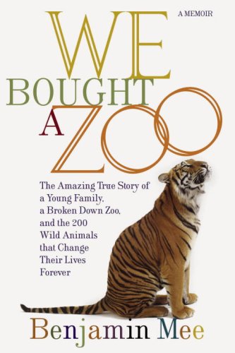 Beispielbild fr We Bought a Zoo zum Verkauf von Better World Books