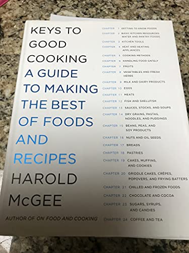 Stock image for Keys to Good Cooking : A Guide to Making the Best of Foods and Recipes for sale by Better World Books: West