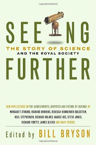 9780385667463: Seeing Further: 350 Years of the Royal Society and Scientific Endeavour