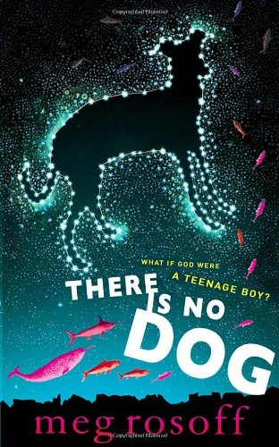 Stock image for There is No Dog for sale by Russell Books