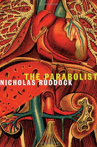 Stock image for The Parabolist: A Novel for sale by Hourglass Books