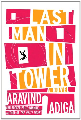Beispielbild fr Last Man in Tower zum Verkauf von Pages 'N Pages Bookstore