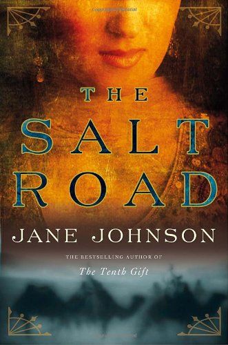 Stock image for The Salt Road for sale by Better World Books