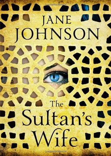 9780385669993: The Sultan's Wife