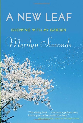 9780385670456: A New Leaf: Growing with My Garden