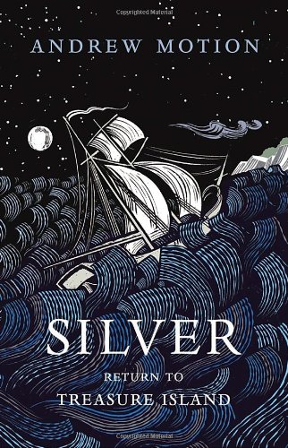 Stock image for Silver: Return to Treasure Island for sale by Summerhill Books