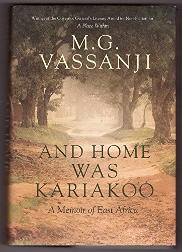 And Home Was Kariakoo: A Memoir of East Africa (Inscribed Copy)