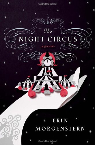 Beispielbild fr The Night Circus zum Verkauf von More Than Words