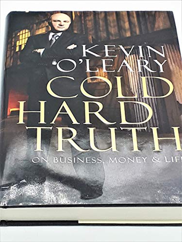

Cold Hard Truth: On Business, Money & Life [signed]