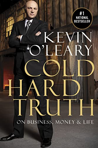 9780385671767: Cold Hard Truth: On Business, Money & Life