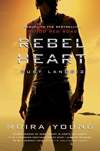 Stock image for Rebel Heart : Dust Lands: 2 for sale by Better World Books