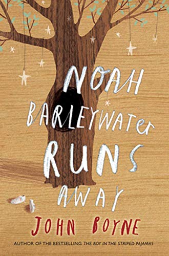 9780385675970: [Noah Barleywater Runs Away] [by: John Boyne]