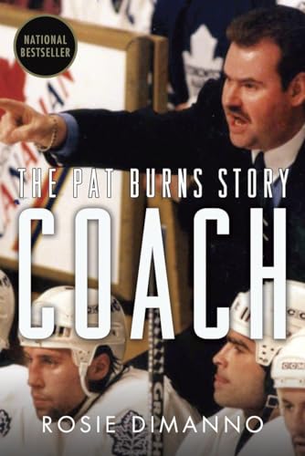 Beispielbild fr Coach : The Pat Burns Story zum Verkauf von Better World Books